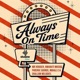 Always On Time Single
