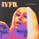 Iyfb Single