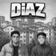 DİAZ Single