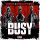 Busy feat Evado Single
