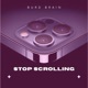Stop Scrolling Single