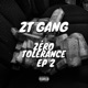 ZERO TOLERANCE 2 EP