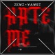 Hate Me Single