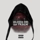 Blood On Da Track Single