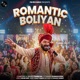 Romantic Boliyan Single