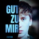 Gut zu mir Single