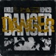 Danger Single