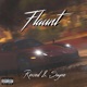 Flaunt feat Sayne Single