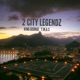 2 City Legendz feat T M A S Single