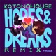 Hopes and Dreams Remix Single
