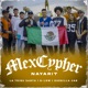 MexCypher Nayarit feat El Mensajero Mister Beto Single