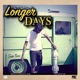 Longer Days EP