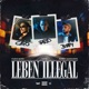 LEBEN ILLEGAL Single