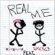 Real Me feat Remy Single
