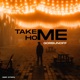 Take Me Home Single