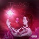 Tuxy feat Silky Downy Single