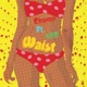Waist feat 4Eb Single