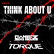 Think About You feat Torque Single