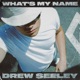 What s My Name