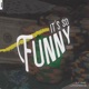 it s so funny Single