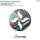 My Reboot Remixes feat Ruslan Tishenko EP