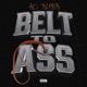 Belt To Ass Single