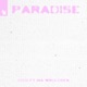 Paradise feat Ina Wroldsen Single