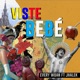Viste Bebé feat Jhalek Single