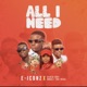 All I Need feat Gidzaboy Mbali the Real Single