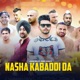 Nasha Kabaddi Da feat Preet Singh Single