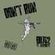 Don t Run feat 762coozy Single