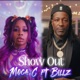 Show Out feat Billz Single