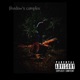 hadow s complex EP