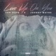 Love Up on You feat Johnny Wayne Single