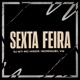 Sexta Feira Single