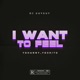I Want To Feel Him feat Yohanny yoshito Single