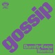 gossip DumitrEscu Remix feat JADE Single