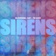 Sirens Single