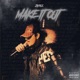 Make It Out Single