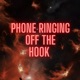 Phone Ringing Off the Hook Single
