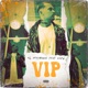 VIP feat CÉSARNAFÉ Single