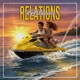 Relations in Balneário feat Franccz Single