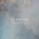 Echoism Single
