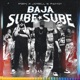 Baja Sube Sube Single
