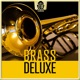 Brass Deluxe EP