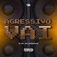 Agressivo Vai Single