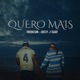 Quero Mais Single
