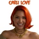 Carli Love feat Mista Fit Single
