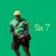 Six 7 Single