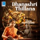 Dhanashri Thillana Single